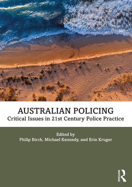 Australian Policing: A Comprehensive Guide to Law Enforcement