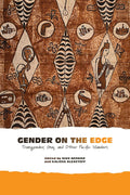 Gender on the Edge: Transgender, Gay, and Other Pacific Islanders