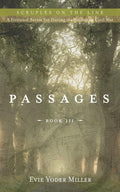 Passages: Book III by Evie Yoder Miller - A Journey of Growth