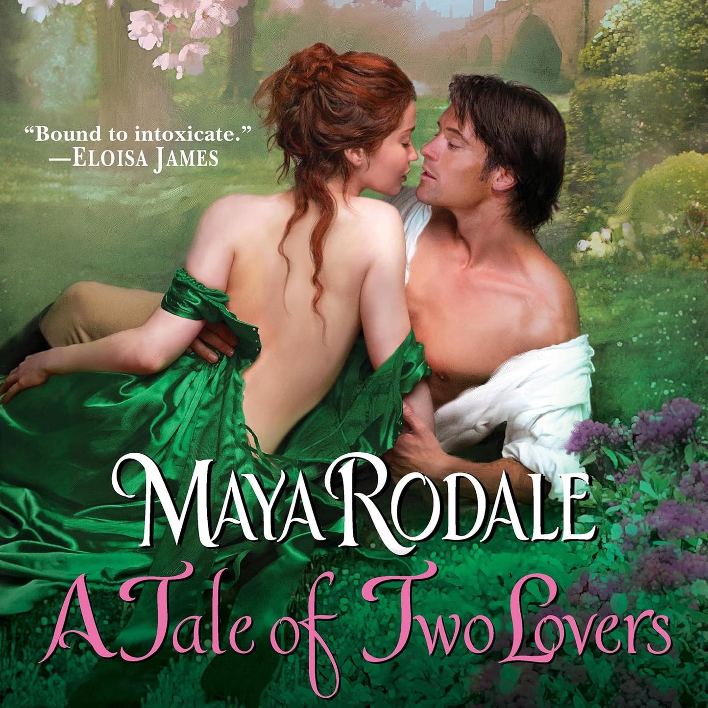 A Tale of Two Lovers by Maya Rodale - A Romantic Journey