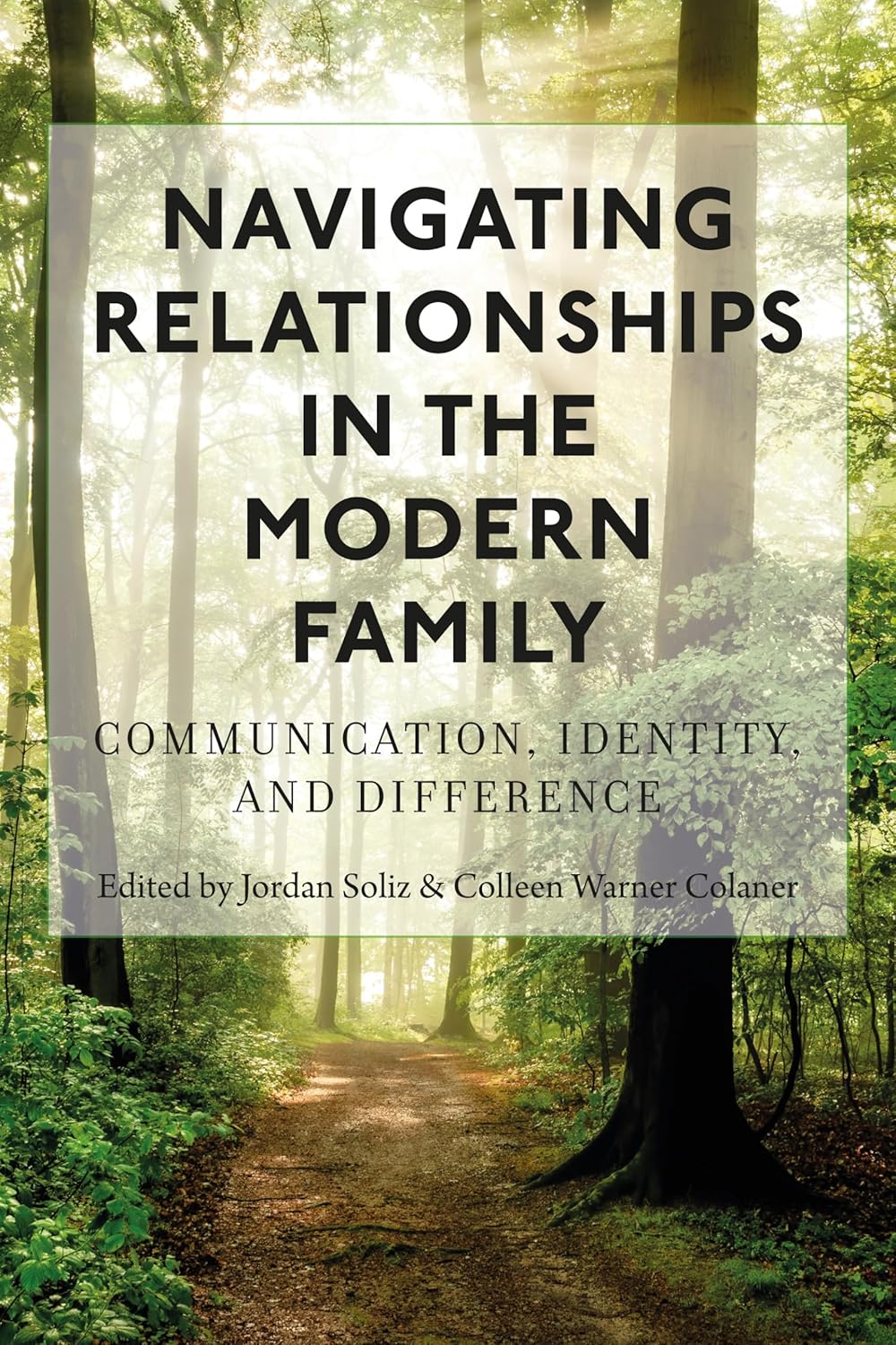 Navigating Relationships in the Modern Family: A Comprehensive Guide