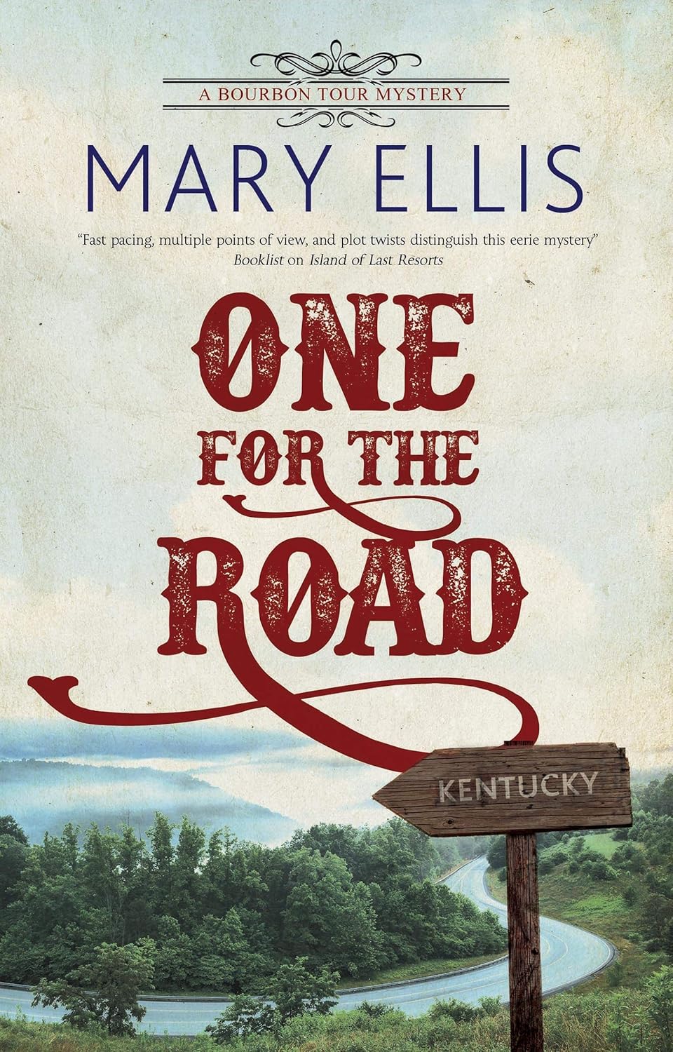 One for the Road: A Bourbon Tour Mystery by Mary Ellis