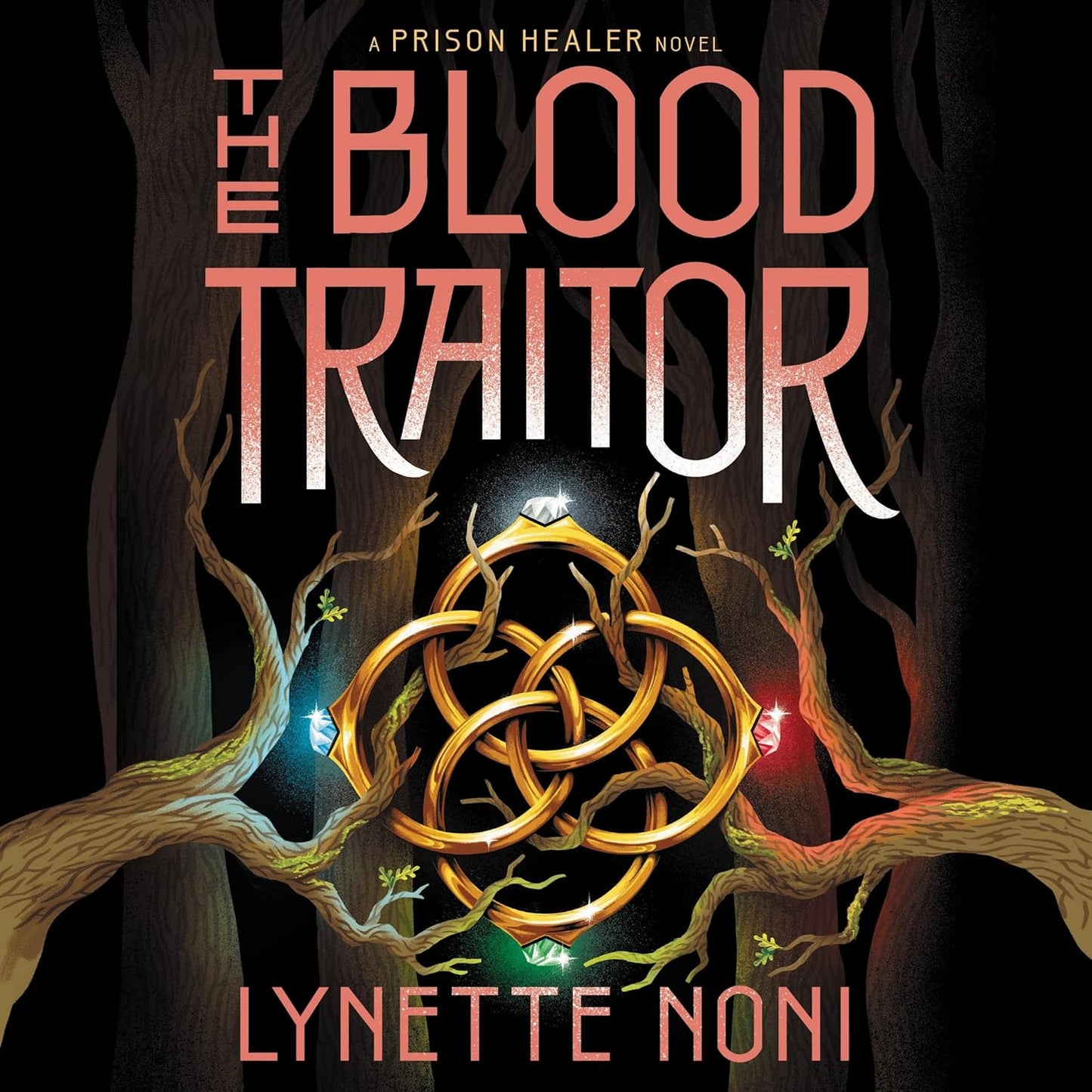 The Blood Traitor: A Gripping Tale in the Prison Healer Series