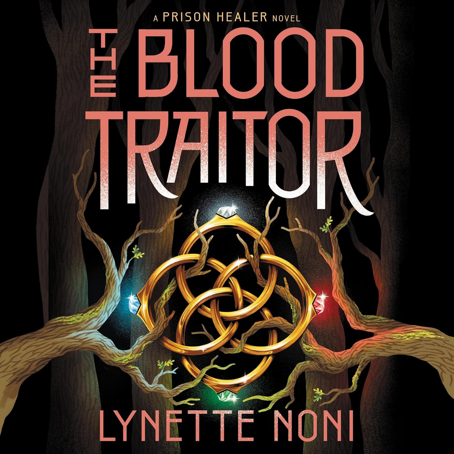 The Blood Traitor: A Gripping Tale in the Prison Healer Series