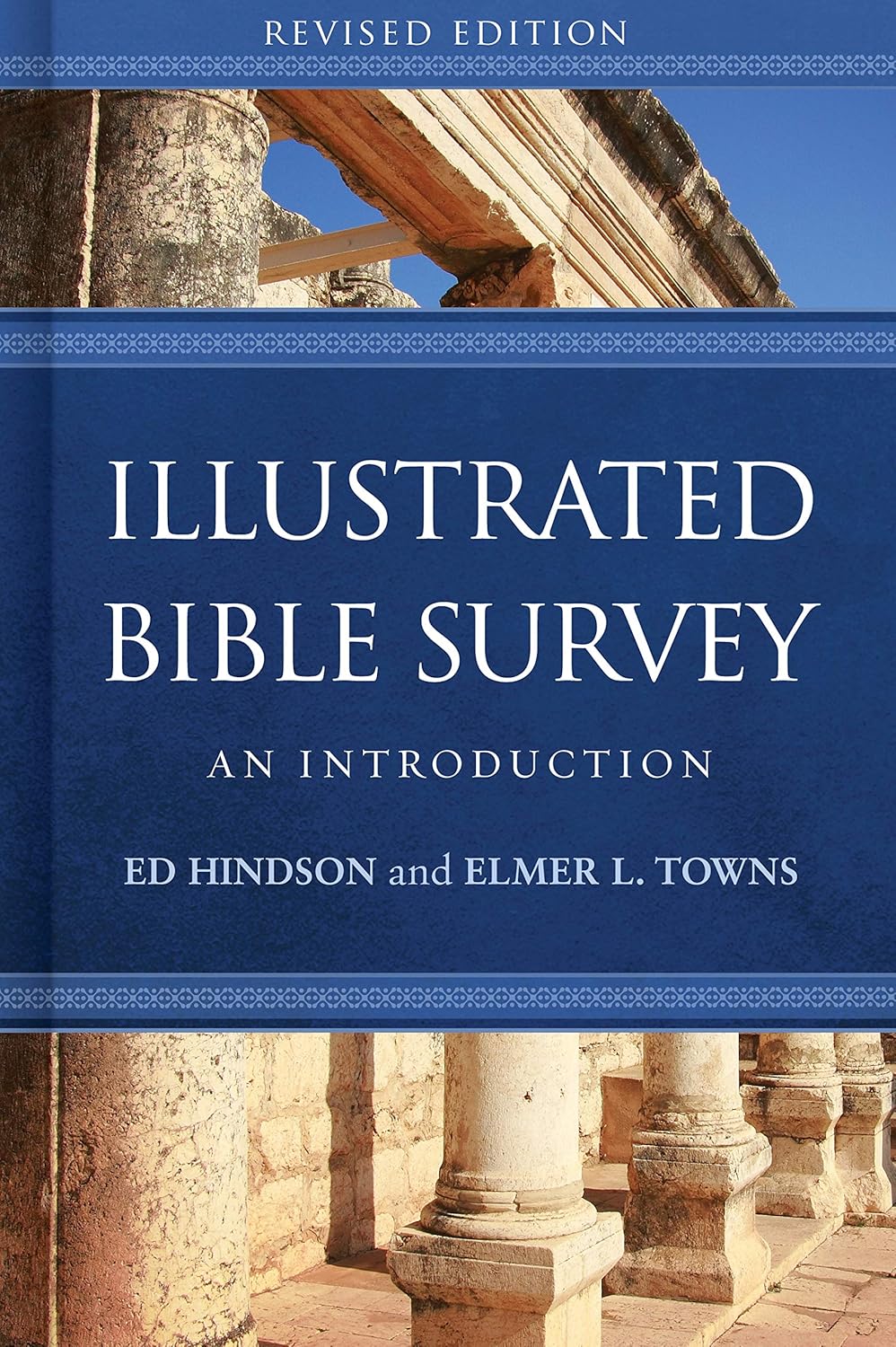 Illustrated Bible Survey: An Introduction for All Readers
