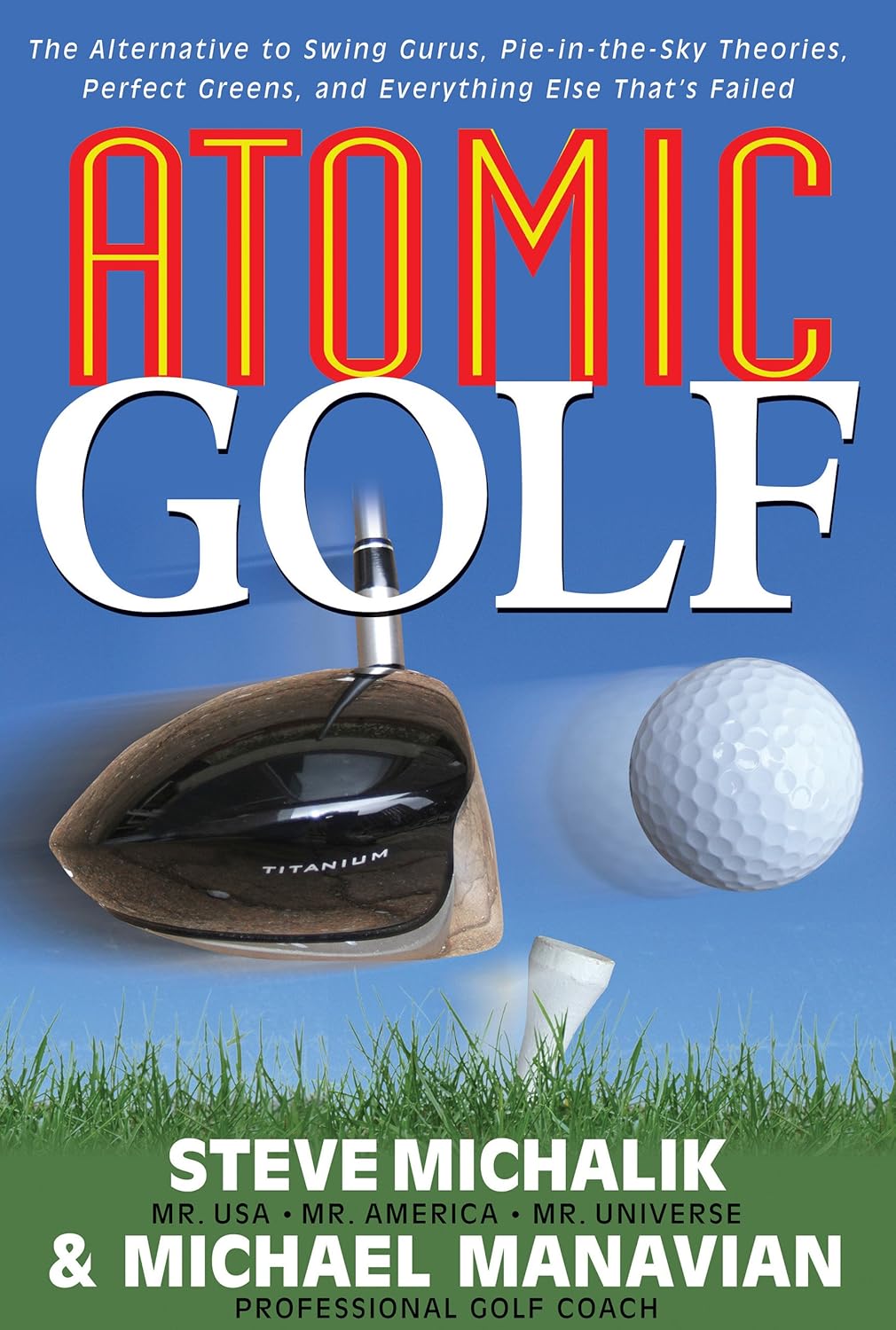 Atomic Golf: The Ultimate Guide to Perfecting Your Swing