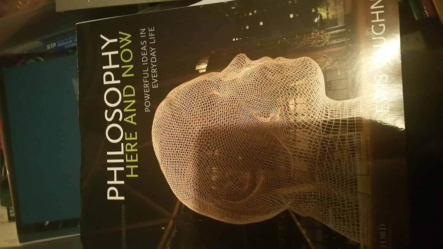 Philosophy Here and Now by Lewis Vaughn