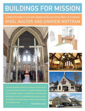 Buildings for Mission: A complete guide to the care, conservation