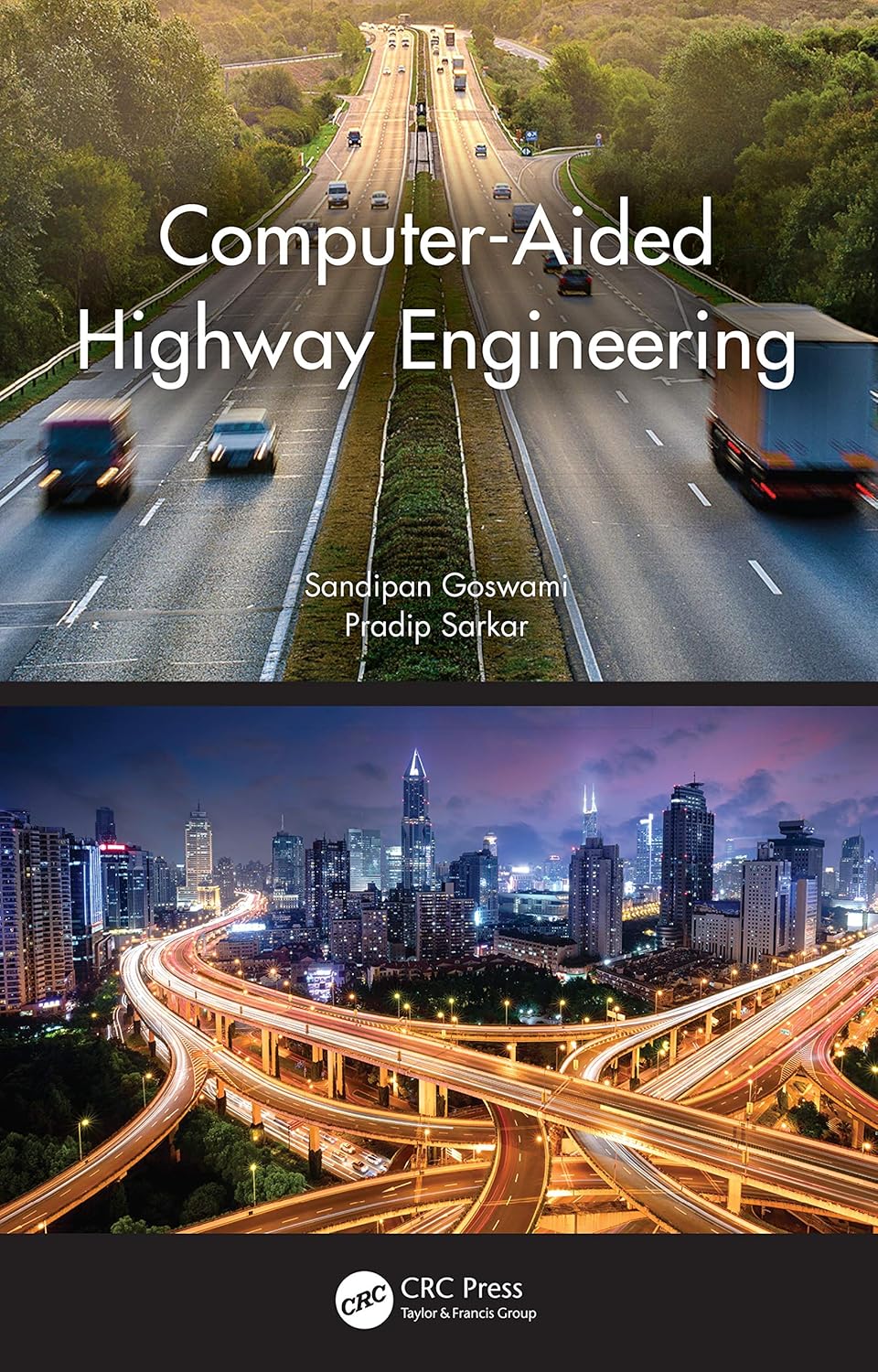 Computer-Aided Highway Engineering: A Comprehensive Guide