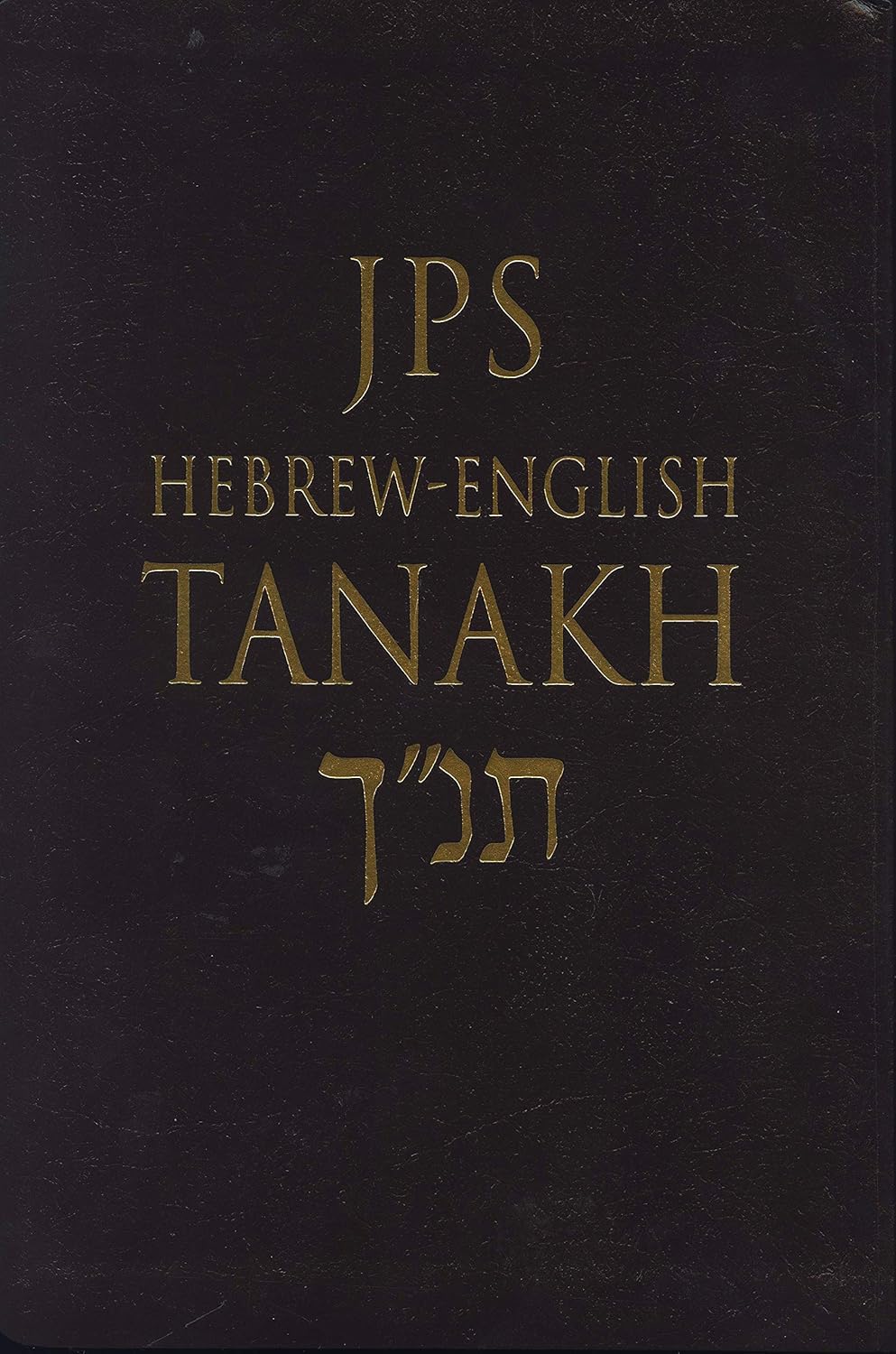 JPS Hebrew-English TANAKH: A Comprehensive Bilingual Edition
