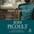 Perfect Match by Jodi Picoult: A Gripping Tale of Love and Justice