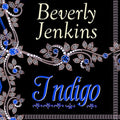 Indigo by Beverly Jenkins - A Captivating Historical Novel