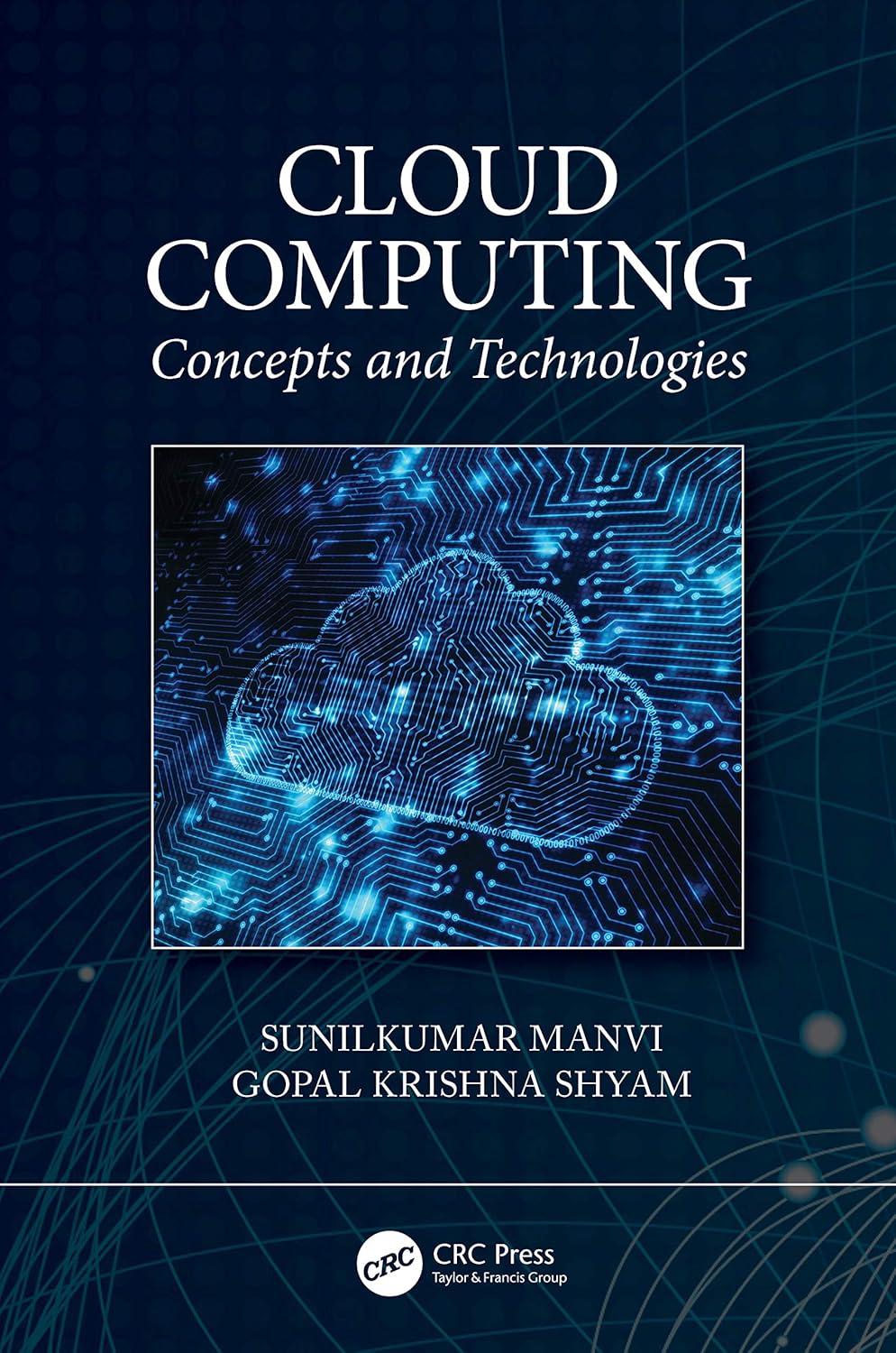 Cloud Computing Solutions for Modern Businesses by Gopal Shyam