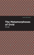 The Metamorphoses of Ovid by Mint Editions - A Timeless Classic