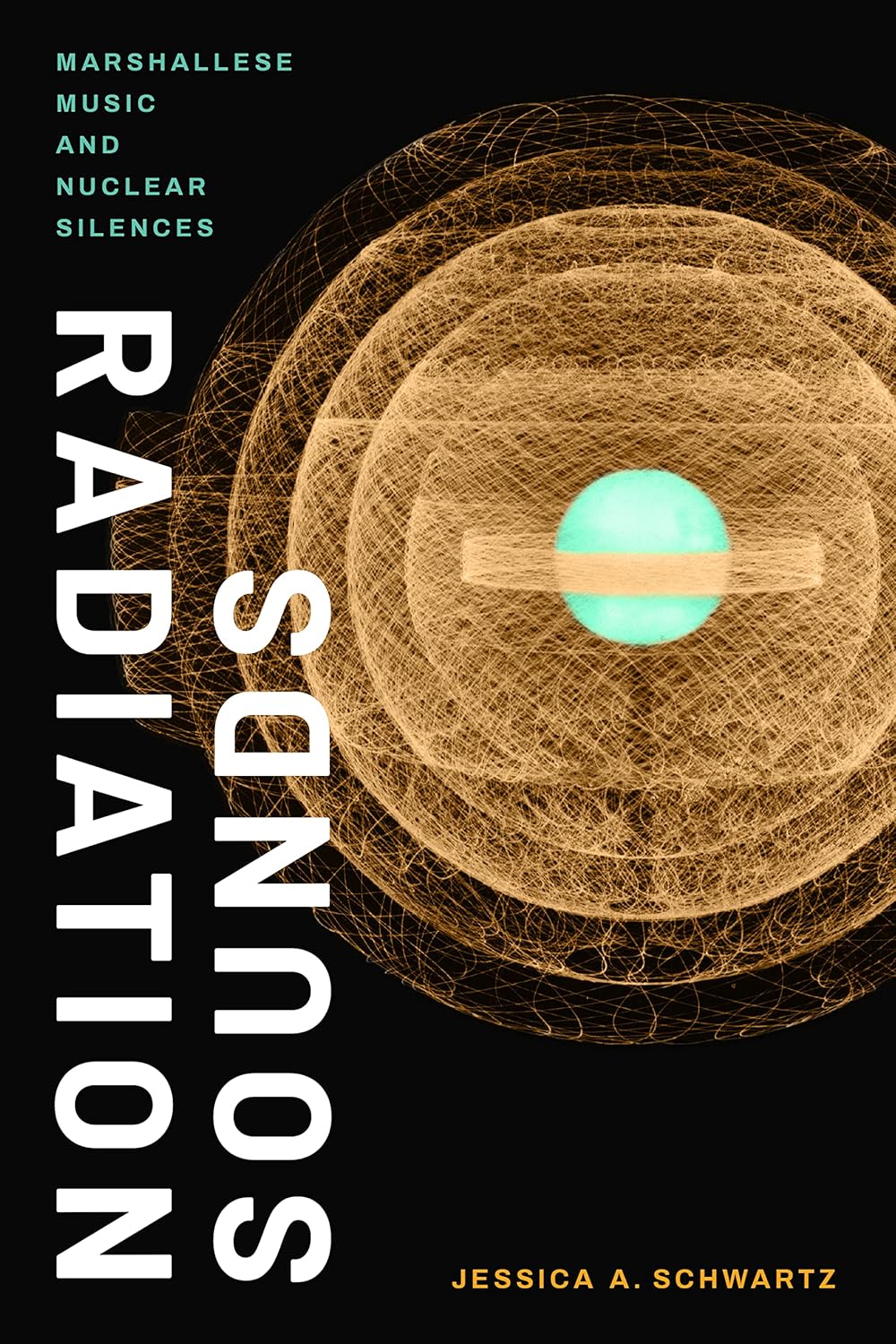 Radiation Sounds: Marshallese Music and Nuclear Silences Review