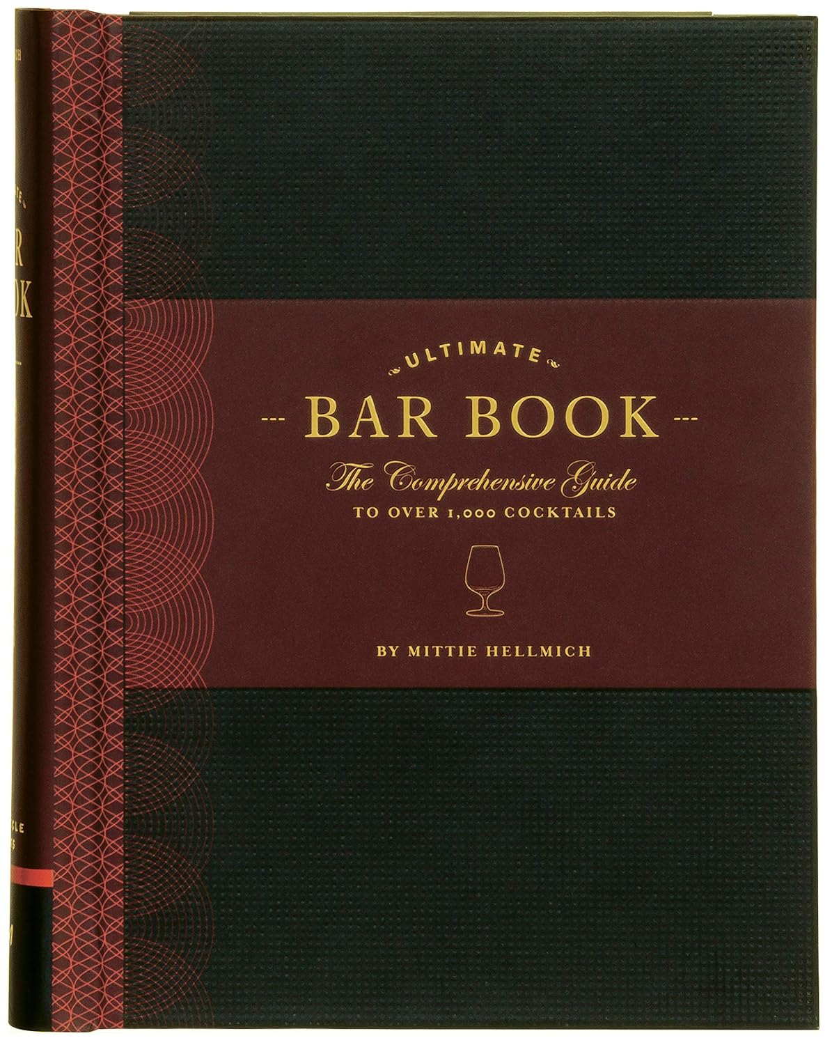 1,000+ Cocktail Recipes by Mittie Hellmich