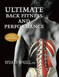 Ultimate Back Fitness and Performance Sixth Edition - Evidence-Based