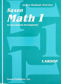 Saxon Math 1 An Incremental Development Part 1 and 2 - Gentle, Durable