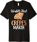 Ultimate Crepes Maker Tee - Perfect Gift!