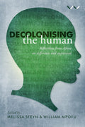 Decolonising the Human: Reflections from Africa - critical read
