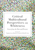 Critical Multicultural Perspectives on Whiteness - In-depth