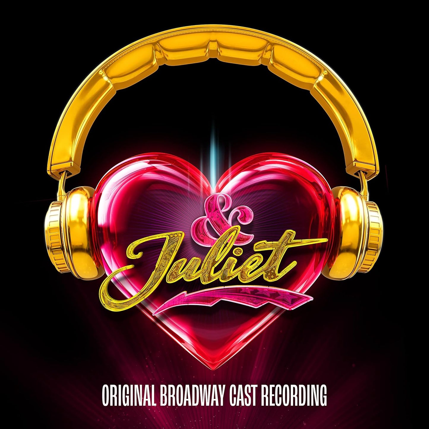 Discover the Magic of & Juliet Original Broadway Cast Recording