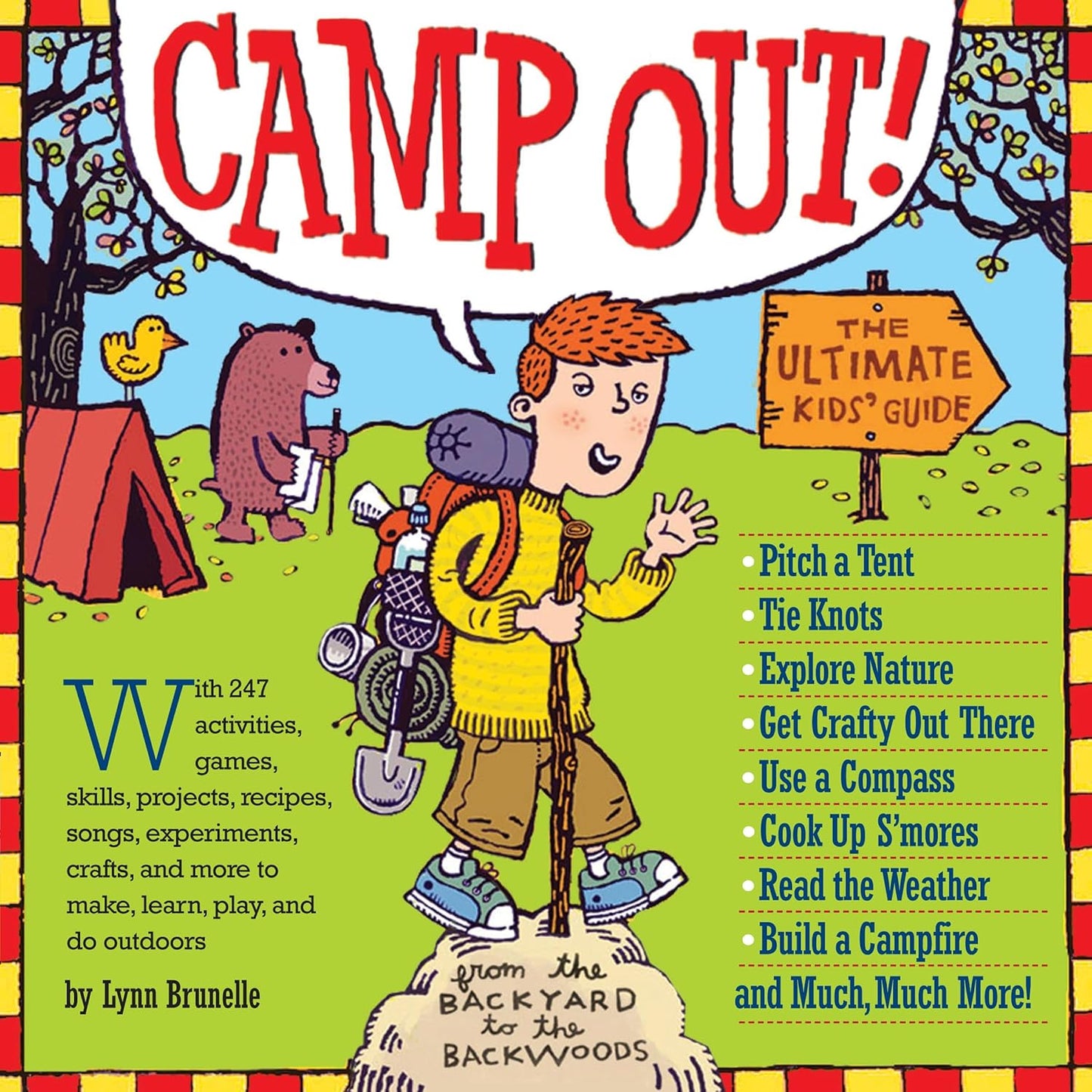 Ultimate Kids' Camping Guide by Lynn Brunelle