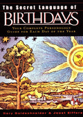 The Secret Language of Birthdays - Complete Personology Guide