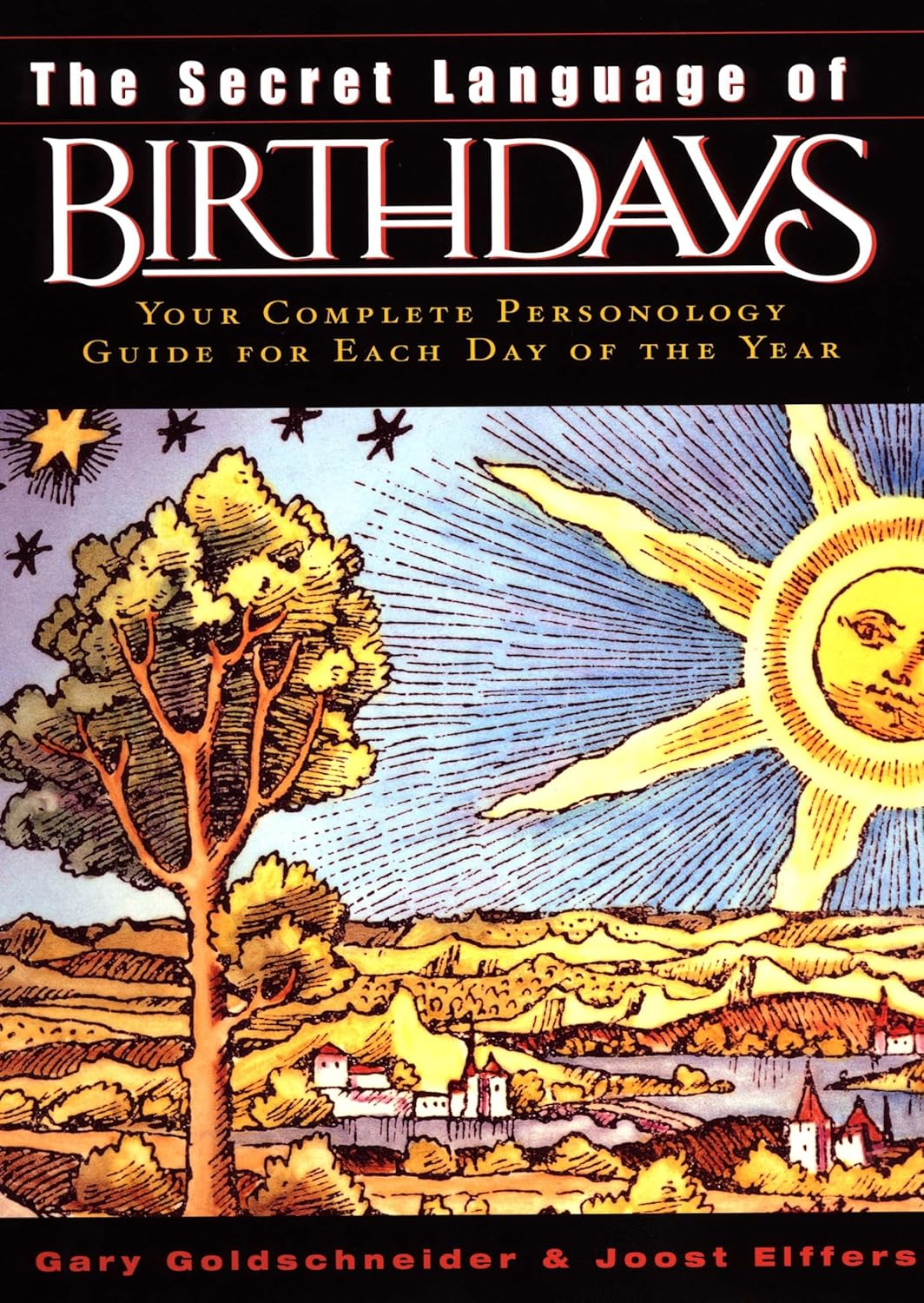 The Secret Language of Birthdays: A Complete Personology Guide