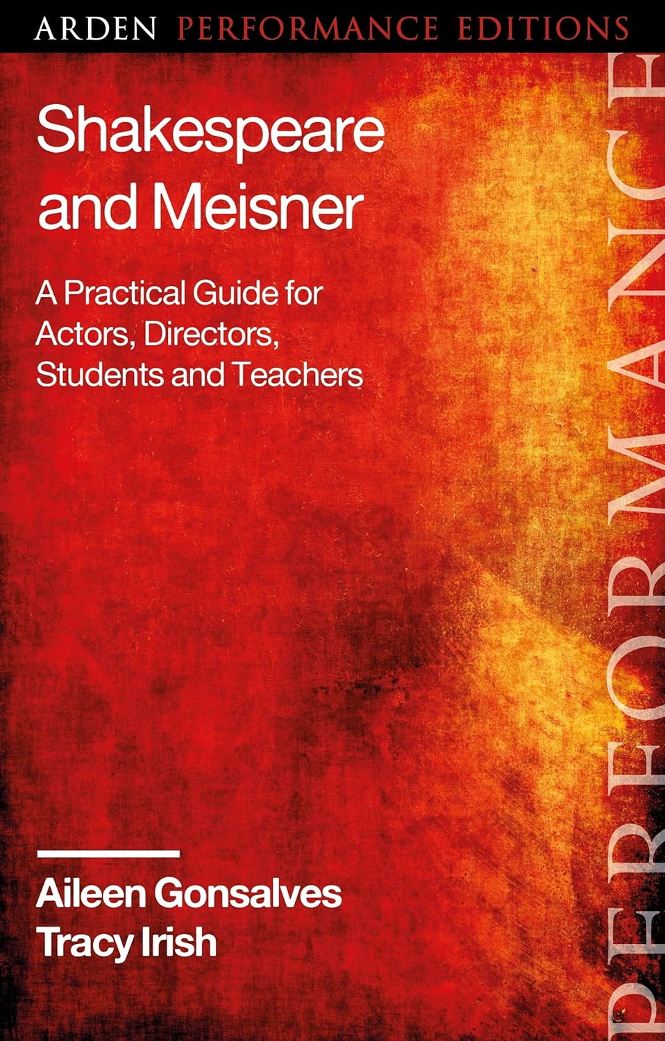 Shakespeare and Meisner: A Practical Guide for Actors and Directors
