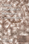 Chinese Perspectives in Rhetoric and Communication - Cultural Context
