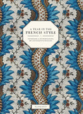 A Year in the French Style: Interiors & Entertaining - Elegant Home