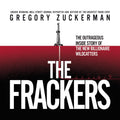 The Frackers: Inside Story of New Billionaire Wildcatters