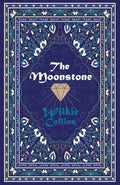 The Moonstone by Wilkie Collins - Classic Detective Novel
