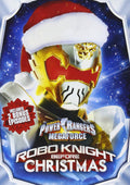 Power Rangers: Robo Knight Christmas Special