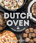 Vernon Winterton Dutch Oven: Camp Chef Essential