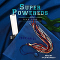 Super Powereds: Year 4 MP3 CD - Series Finale Audio