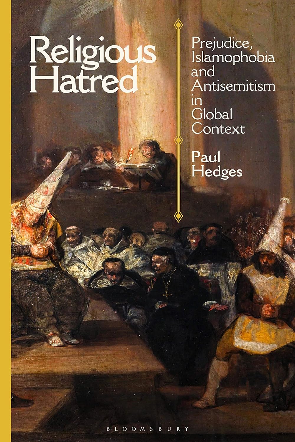 Religious Hatred: Prejudice, Islamophobia and Antisemitism Explored