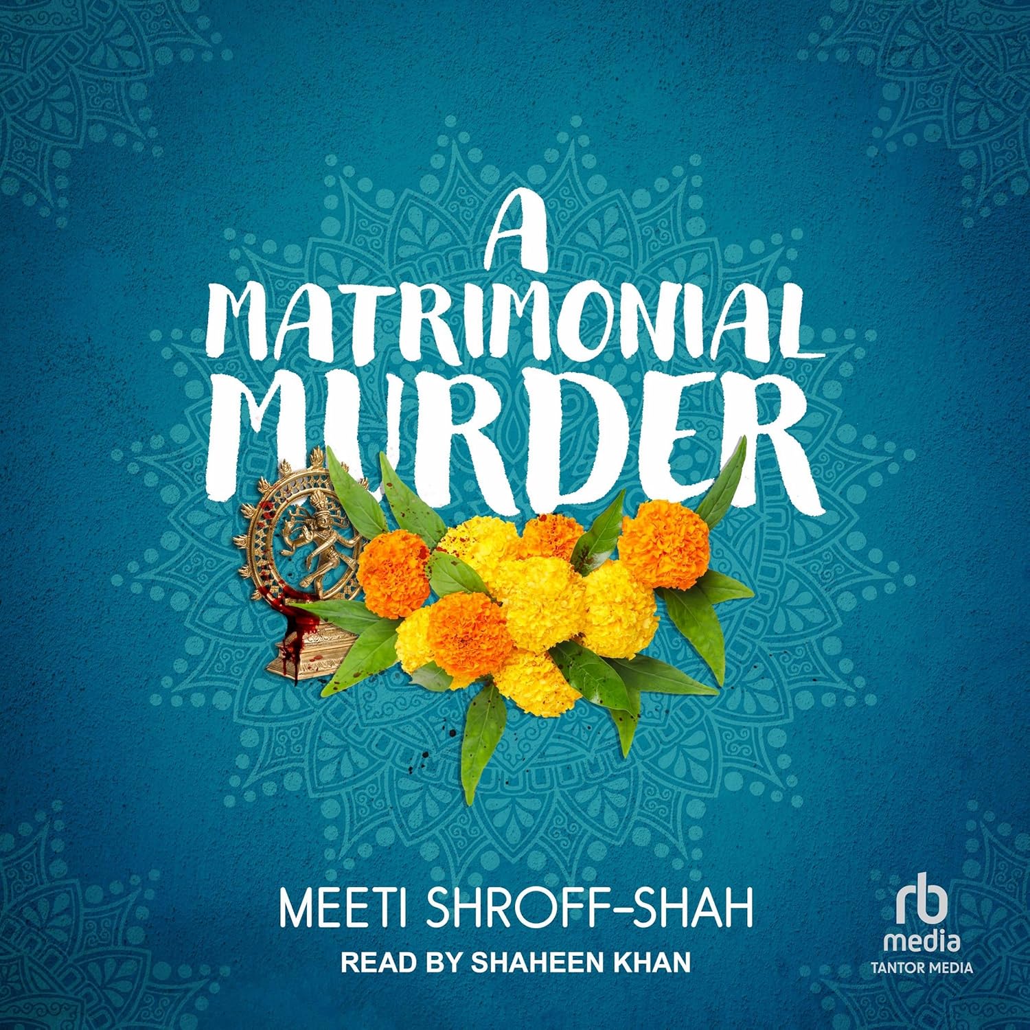 A Matrimonial Murder by Meeti Shroff-Shah: A Gripping Tale