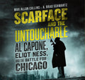 Scarface and the Untouchable: Definitive Account of Capone vs Ness