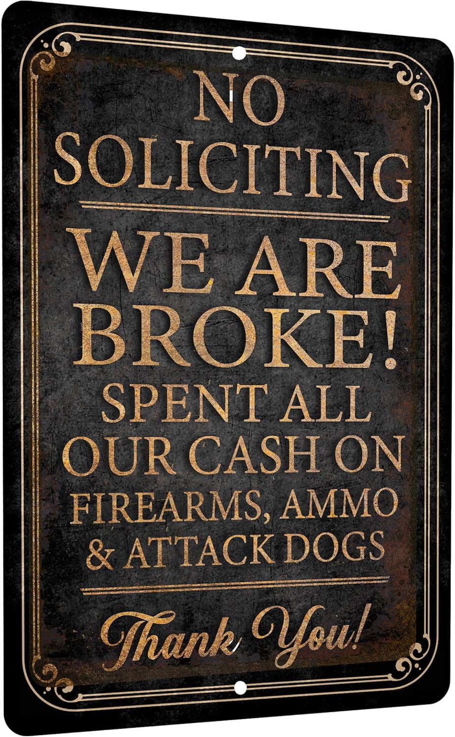 No Soliciting Funny Metal Sign for Home or Business Use