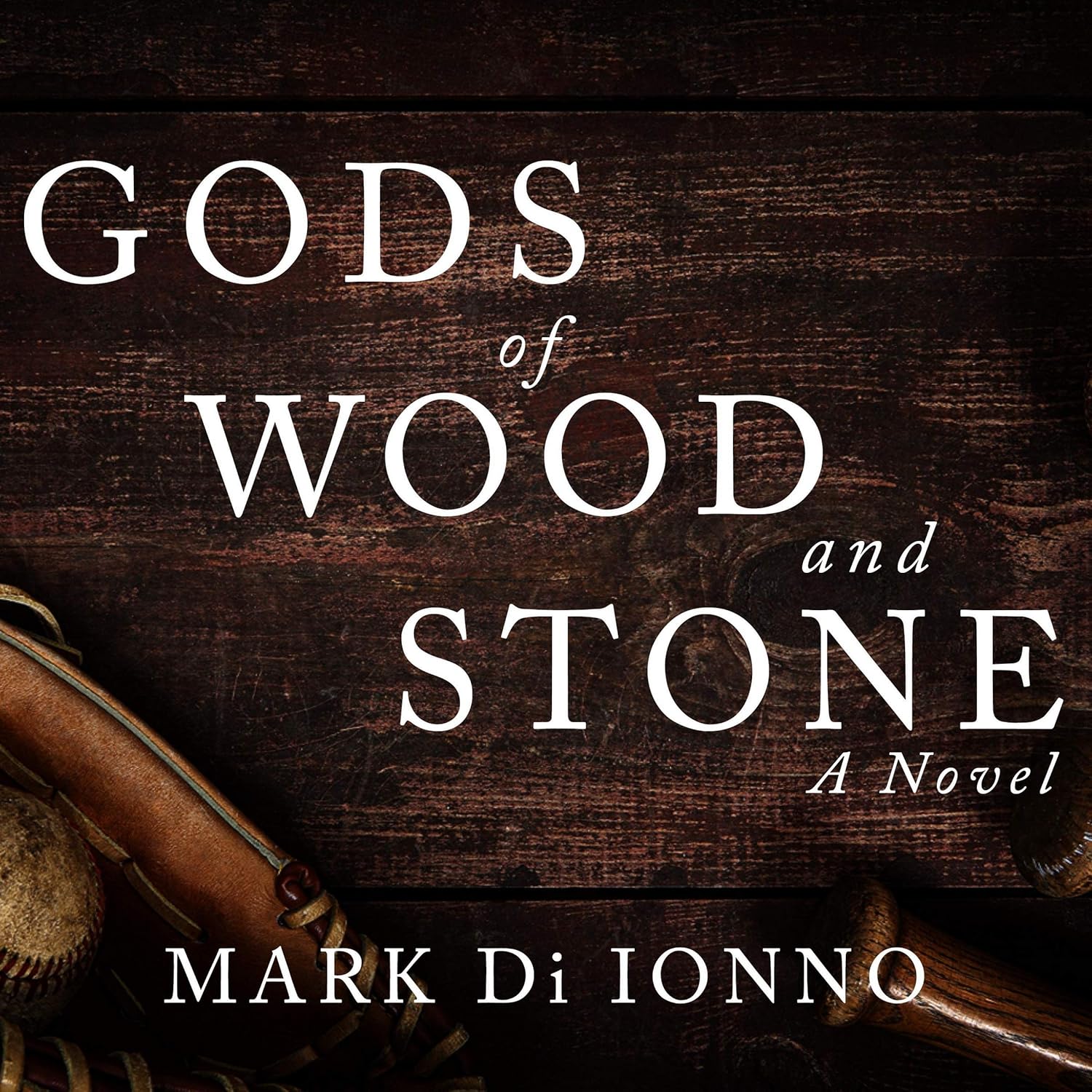 Gods of Wood and Stone by Mark Di Ionno - A Captivating Read