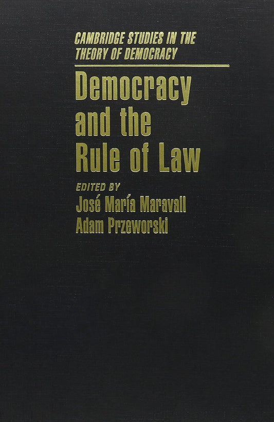 Democracy and the Rule of Law: A Comprehensive Analysis
