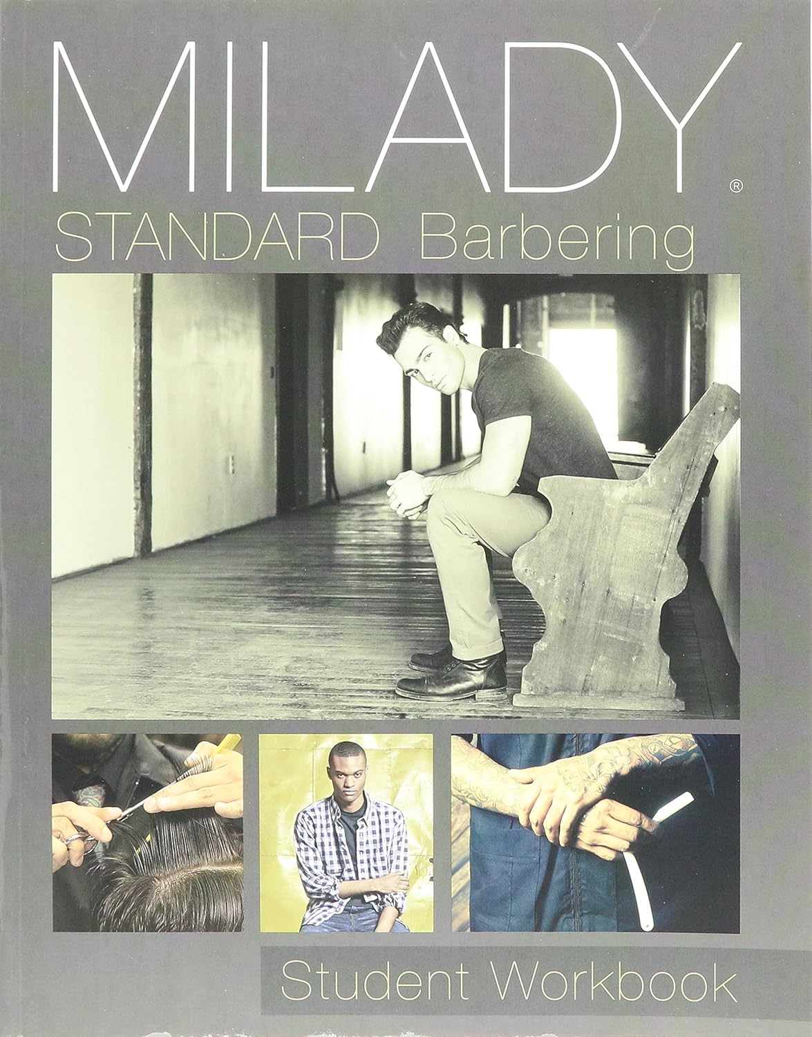 Student Workbook for Milady Standard Barbering: Essential Guide
