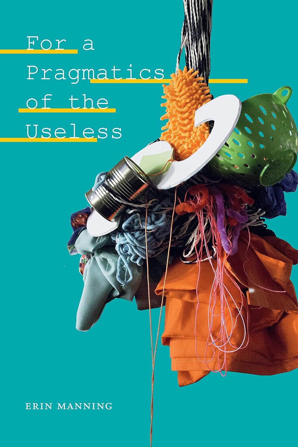 For a Pragmatics of the Useless: A Deep Dive into Thought