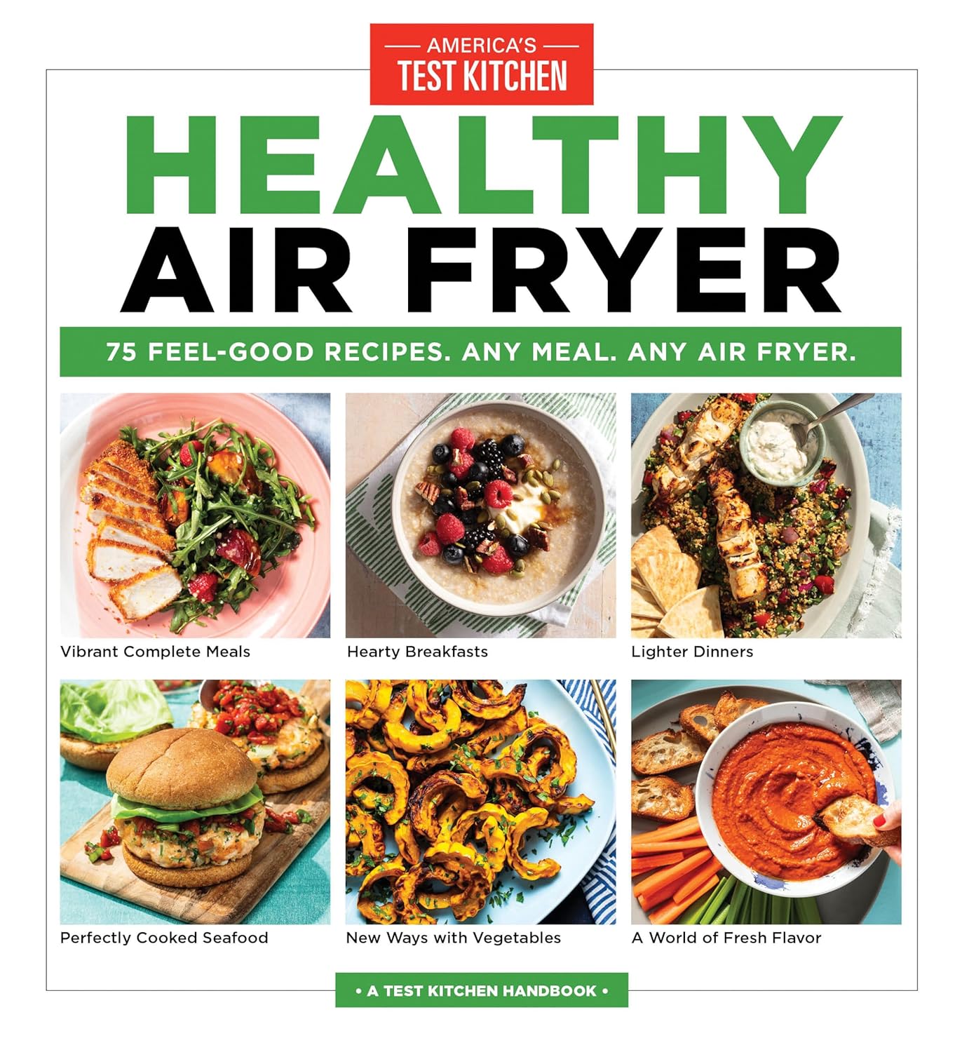 75 Feel-Good Air Fryer Recipes