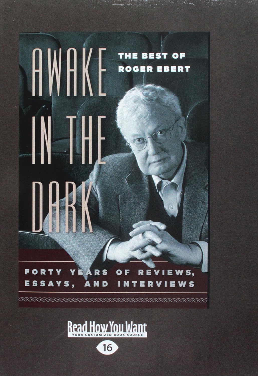 Awake in the Dark: The Best of Roger Ebert - A Must-Read Collection