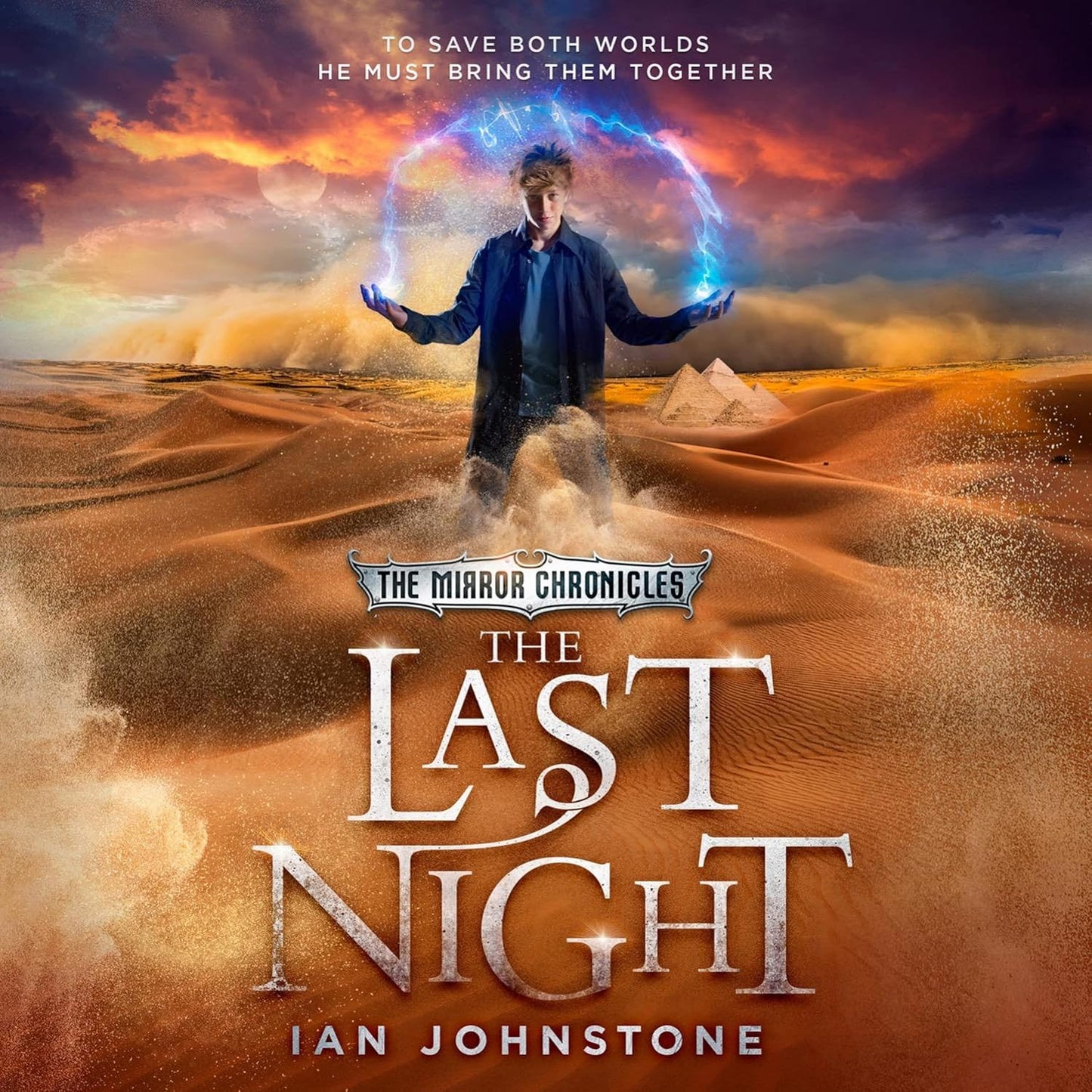 The Last Night Mirror Chronicles: A Gripping Fantasy Adventure