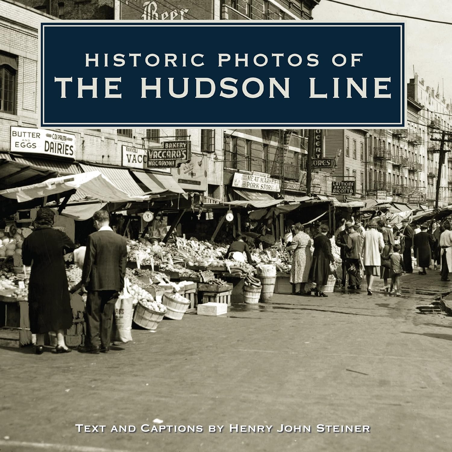 Historic Photos of the Hudson Line: A Journey Through Time
