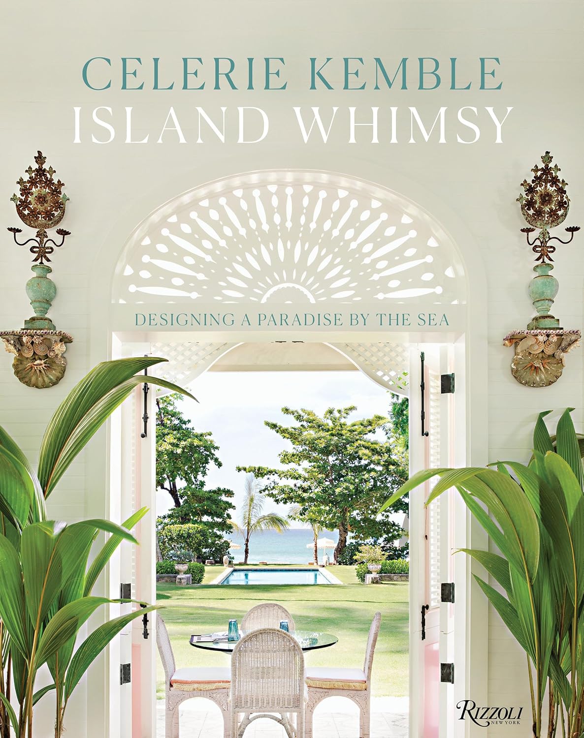 Island Whimsy: Designing a Paradise by the Sea Review